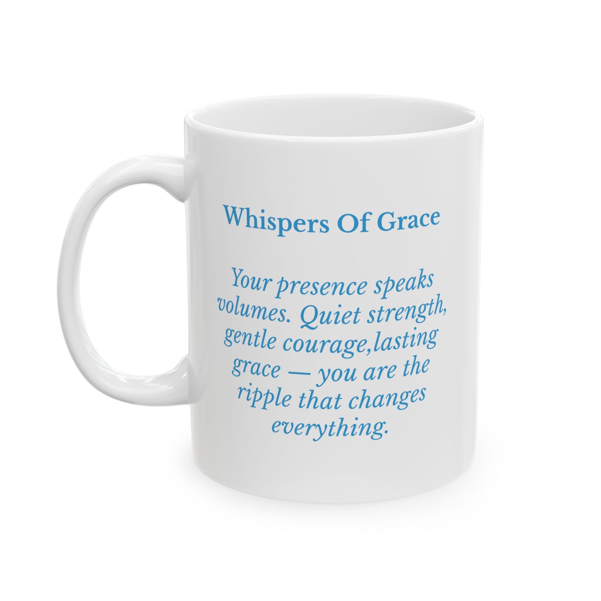 Whispers Of Grace Inspirational Ceramic Mug 11oz
