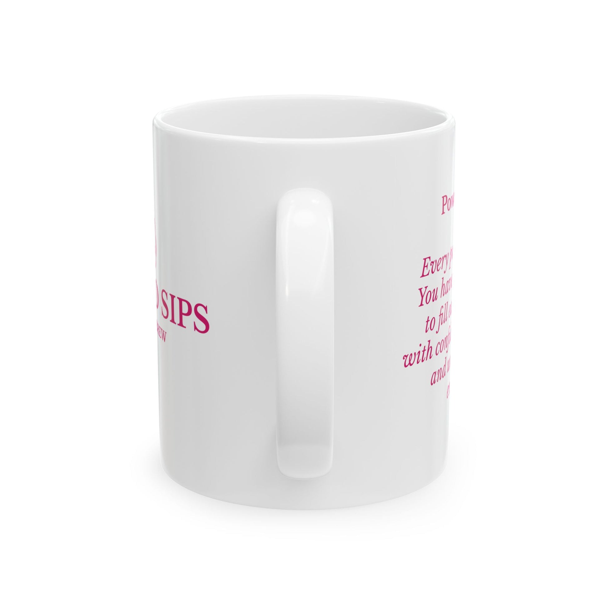 Power Pour Inspirational Ceramic Mug 11oz